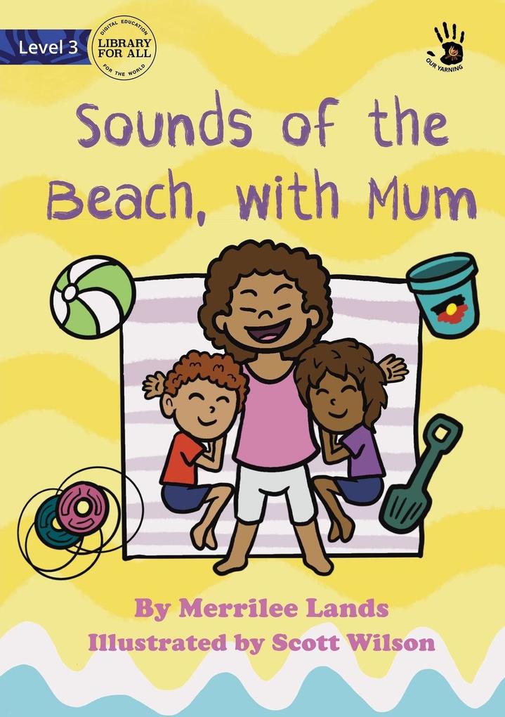 Sounds of the Beach with Mum - Our Yarning