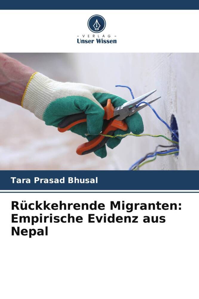 Rückkehrende Migranten: Empirische Evidenz aus Nepal