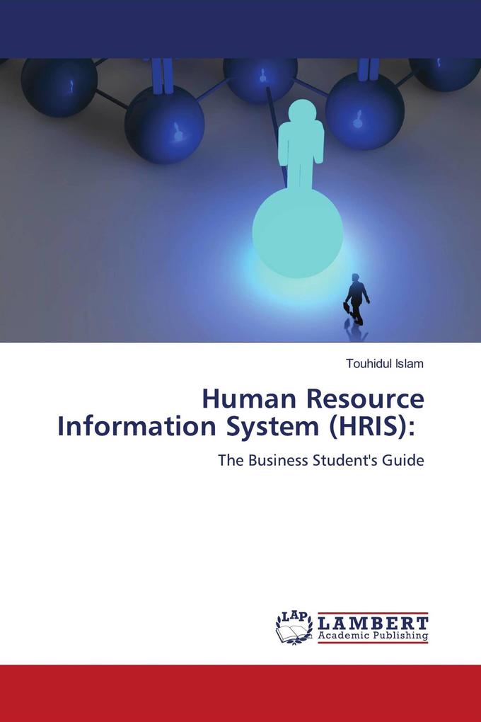 Human Resource Information System (HRIS):