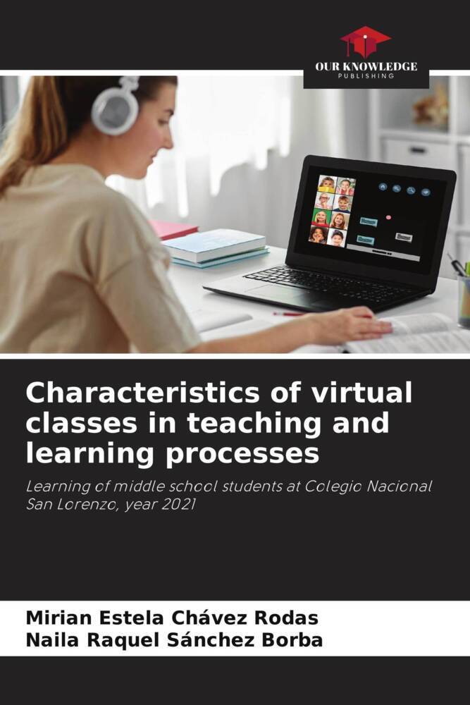 Characteristics of virtual classes in teaching and learning processes