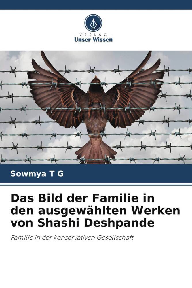Das Bild der Familie in den ausgewählten Werken von Shashi Deshpande