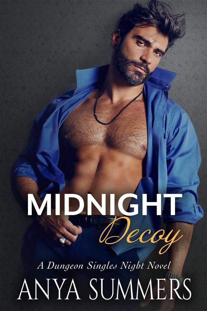 Midnight Decoy (Dungeon Singles Night #11)