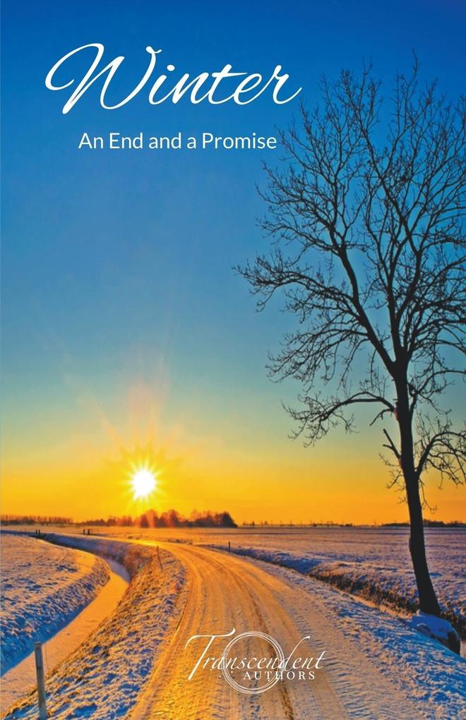 Winter An End and a Promise