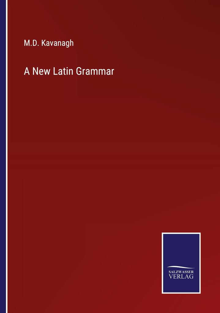 A New Latin Grammar