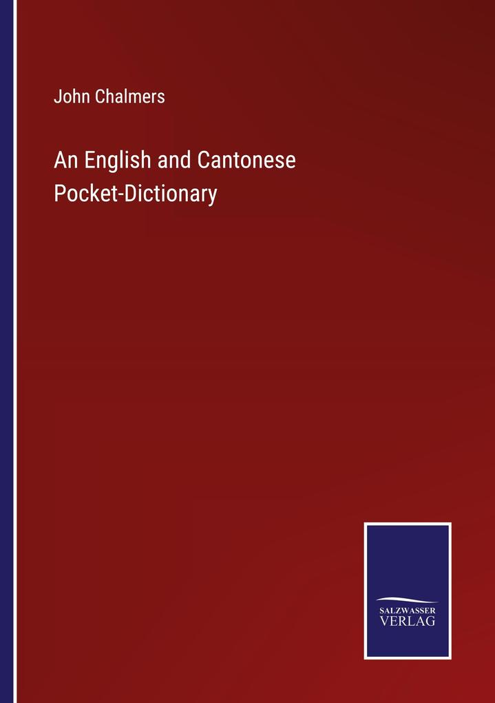 An English and Cantonese Pocket-Dictionary