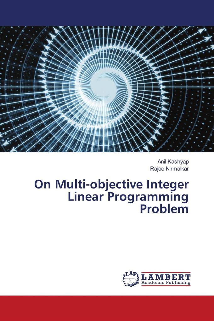 On Multi-objective Integer Linear Programming Problem