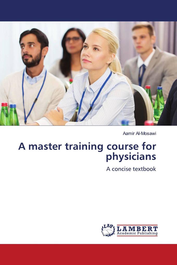A master training course for physicians