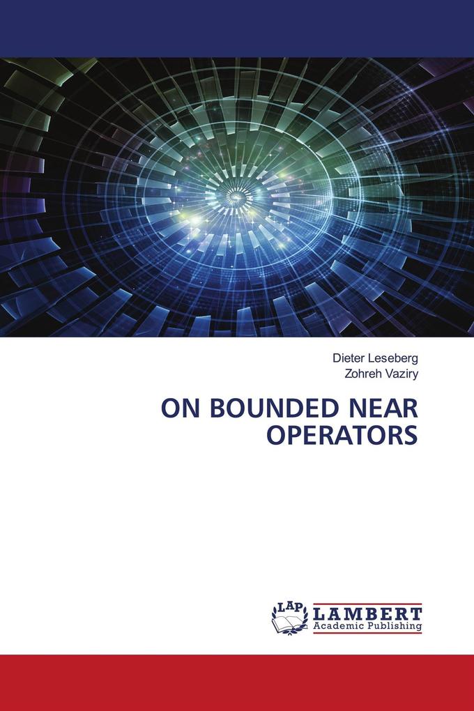 ON BOUNDED NEAR OPERATORS