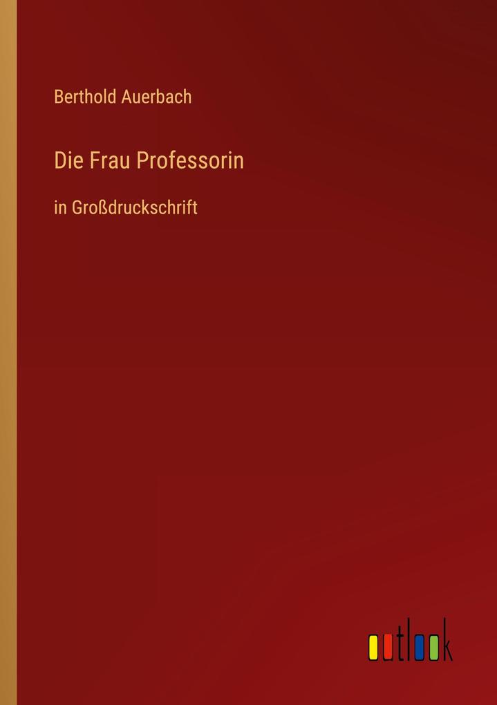 Die Frau Professorin
