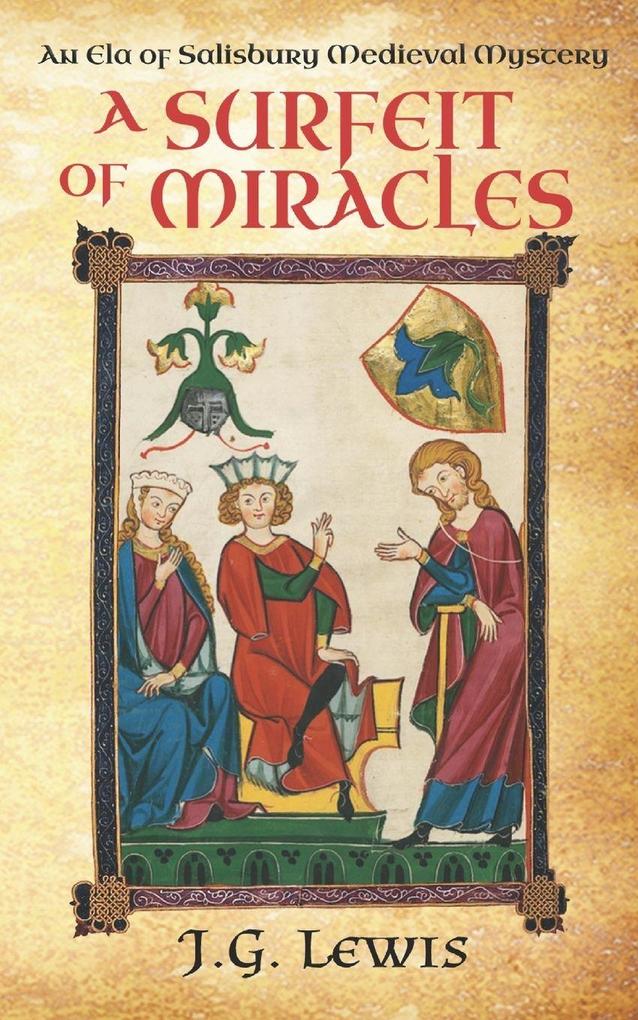 A Surfeit of Miracles