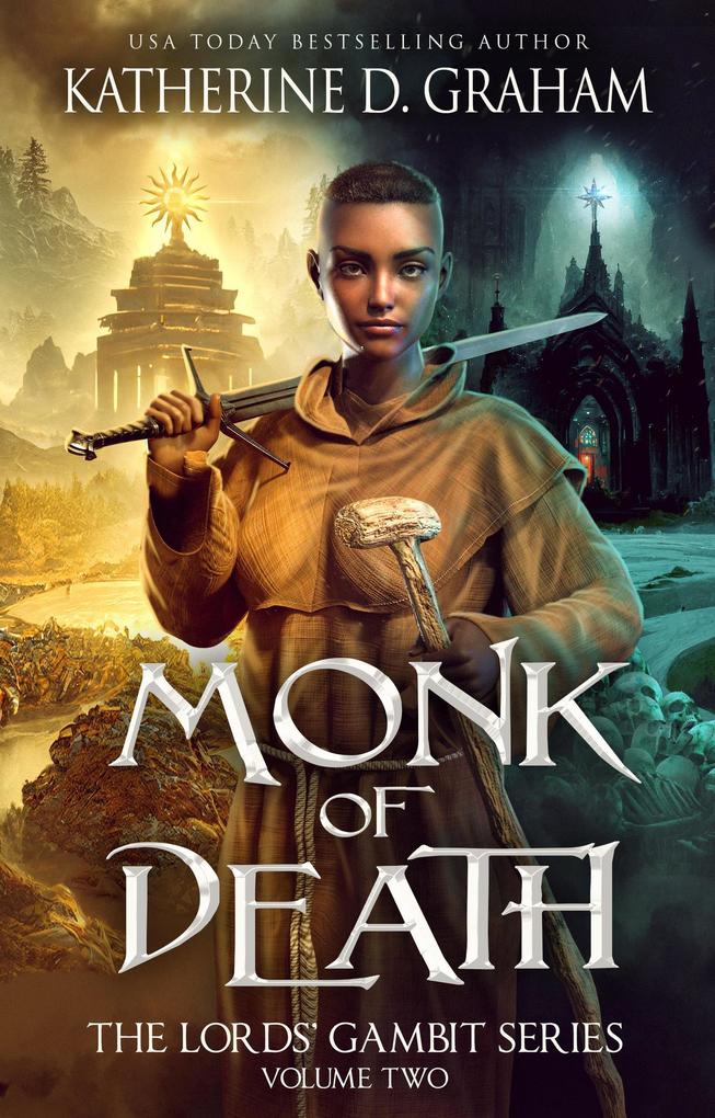 Monk of Death (The Lords‘ Gambit Series #2)