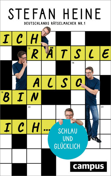 Ich rätsle also bin ich ...
