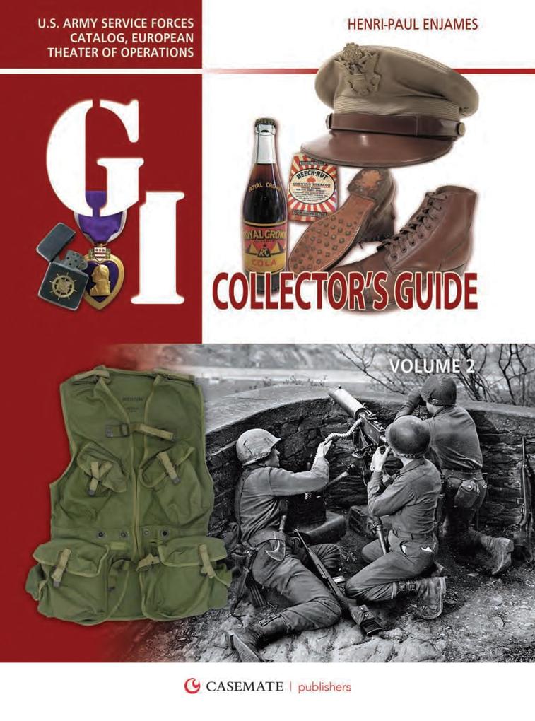 G.I. Collector‘s Guide: U.S. Army Service Forces Catalog European Theater of Operations