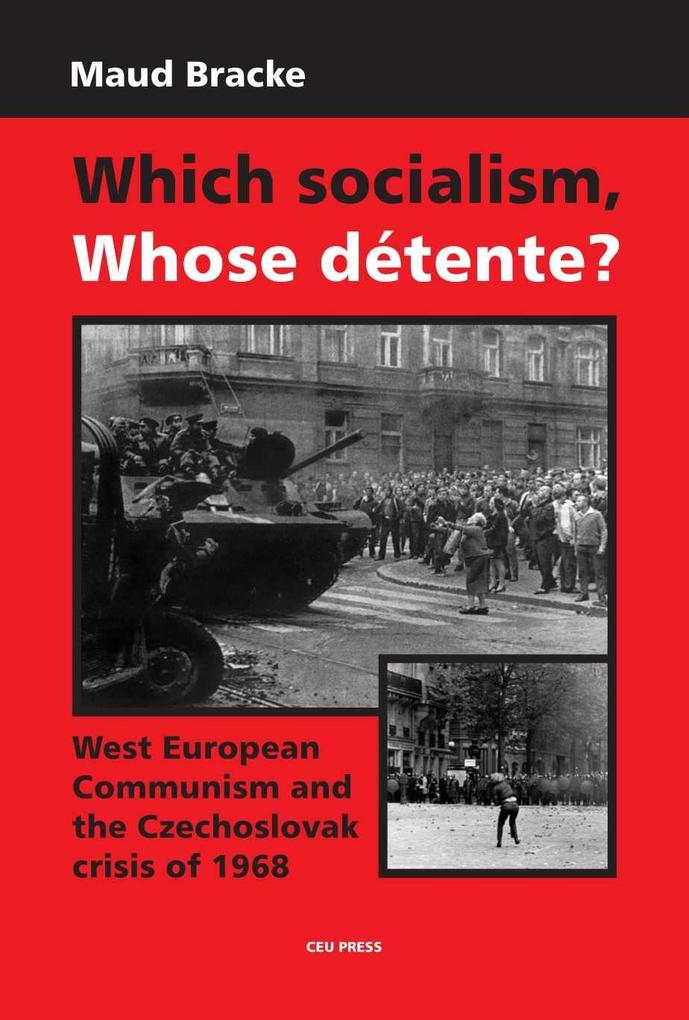 Which Socialism Whose Detente?