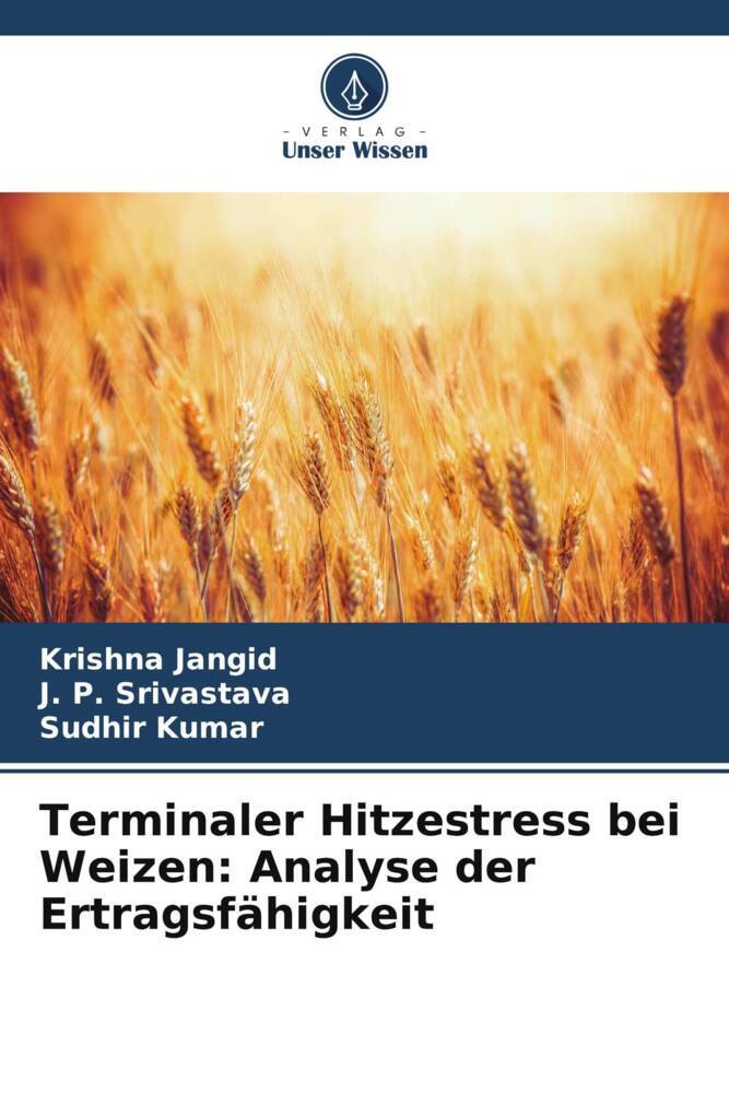 Terminaler Hitzestress bei Weizen: Analyse der Ertragsfähigkeit