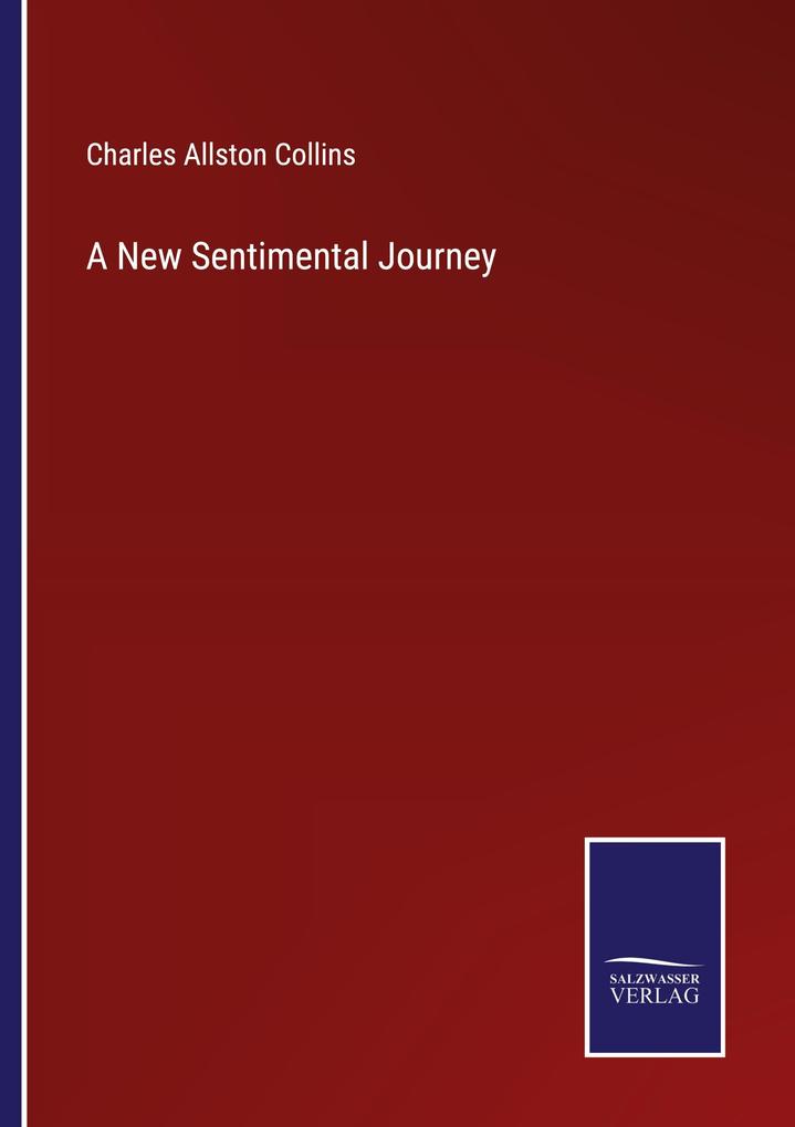 A New Sentimental Journey