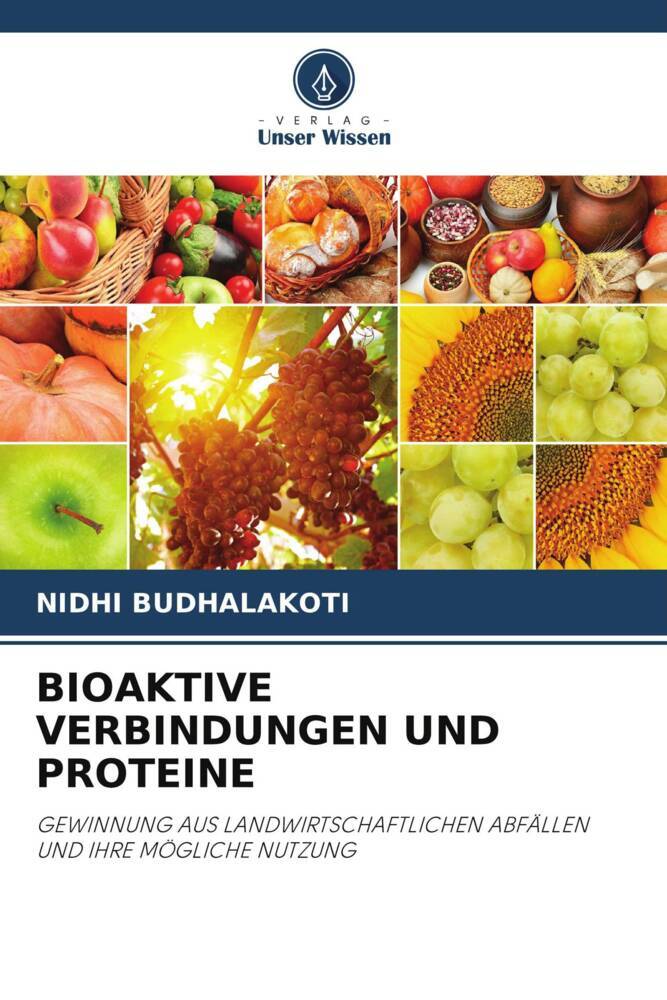 BIOAKTIVE VERBINDUNGEN UND PROTEINE