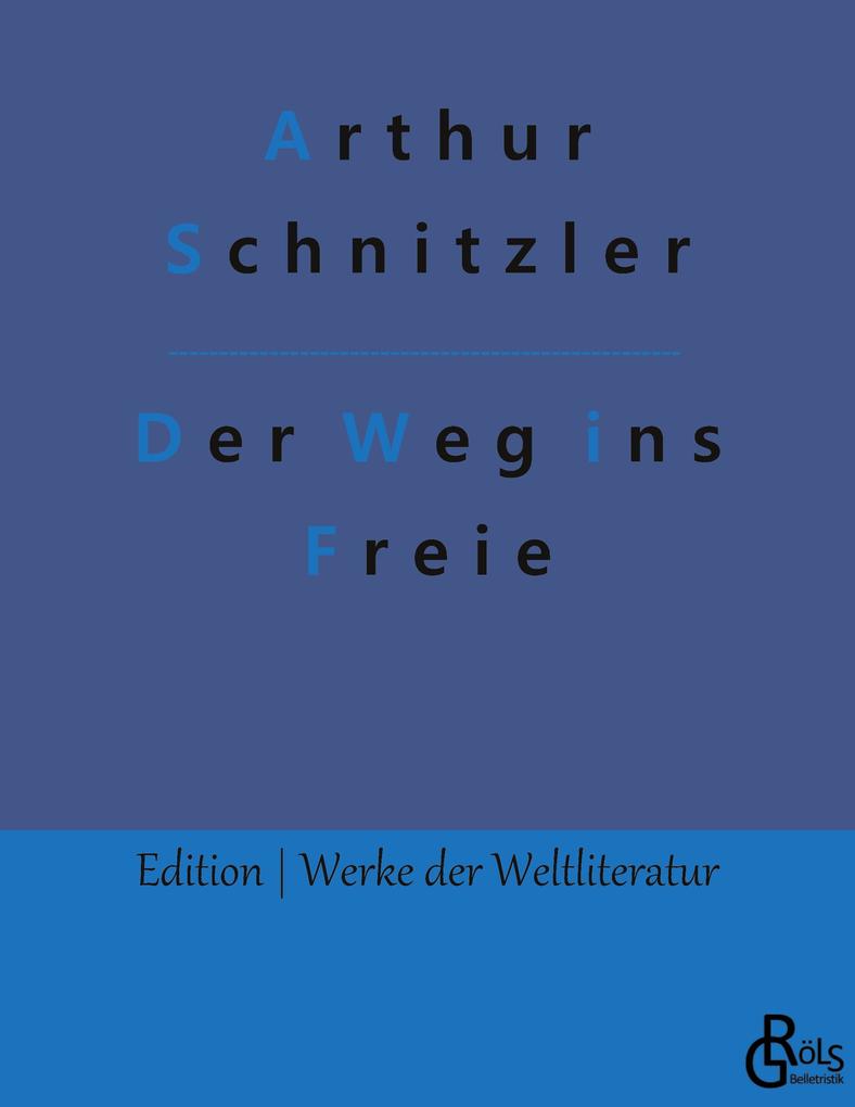 Der Weg ins Freie