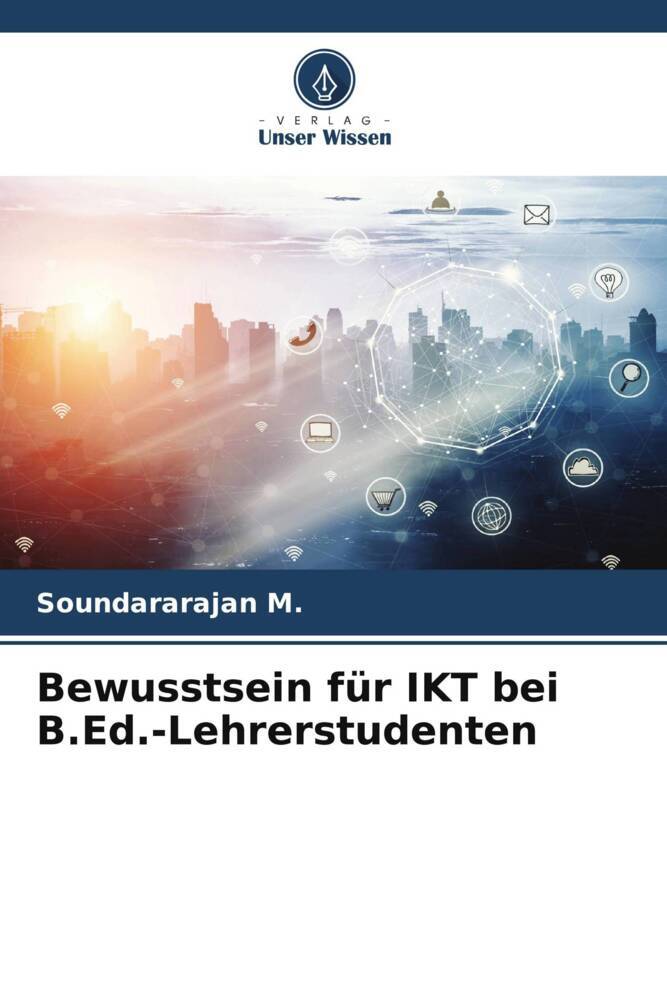Bewusstsein für IKT bei B.Ed.-Lehrerstudenten