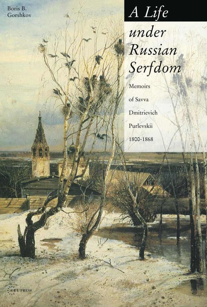 Life under Russian Serfdom