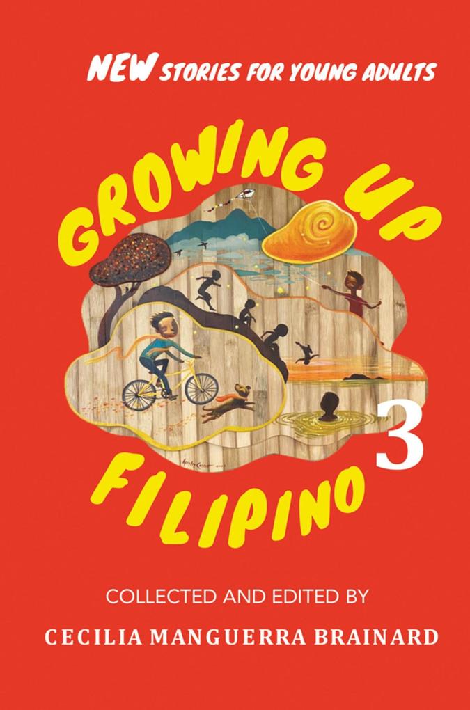 Growing Up Filipino 3: New Stories for Young Adults