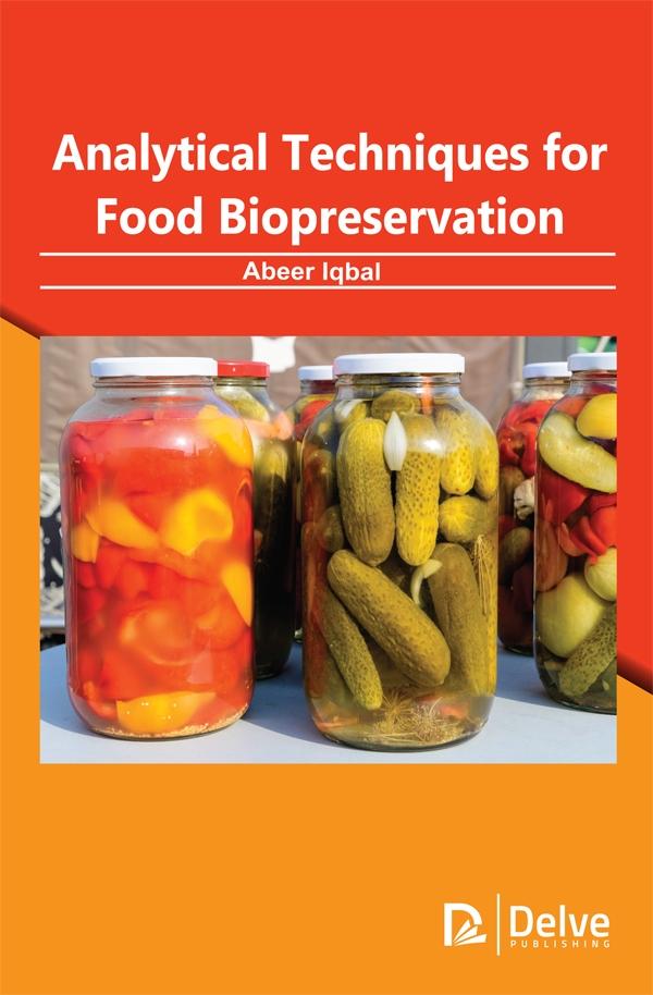 Analytical Techniques for Food Biopreservation