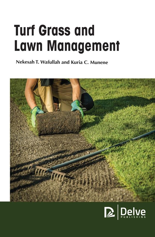 Turf Grass and Lawn Management