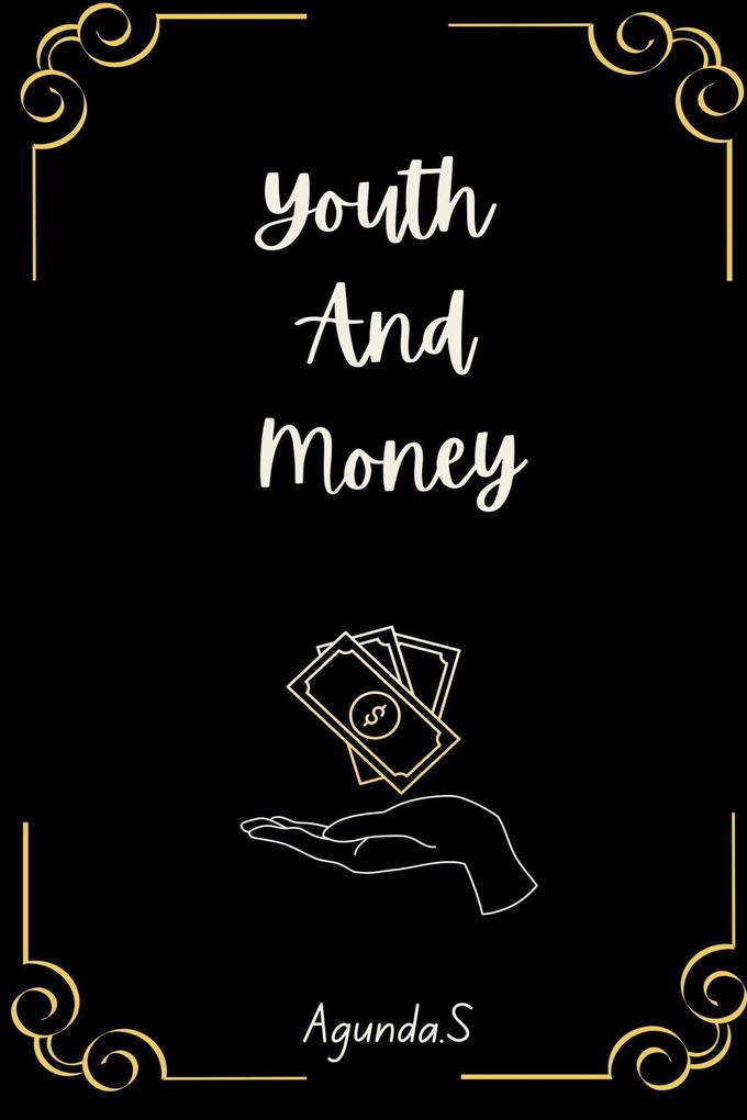 Youth and Money