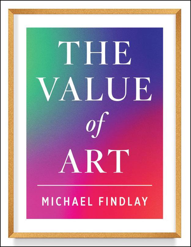 The Value of Art (New expanded edition)
