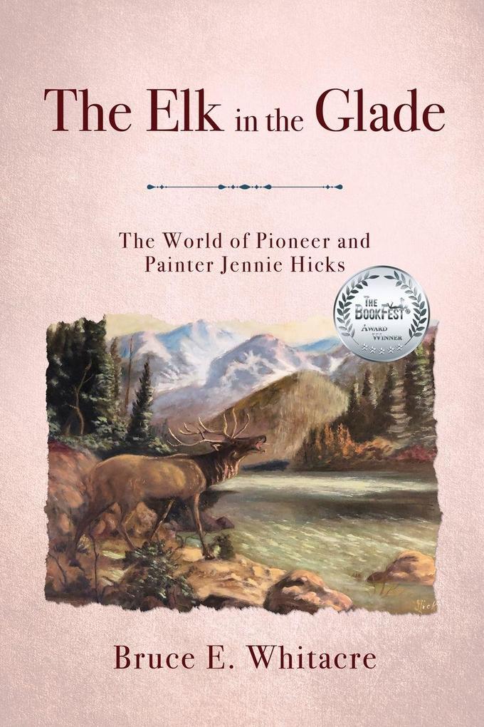 The Elk in the Glade