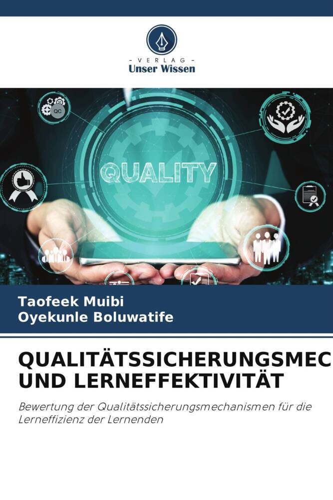 QUALITÄTSSICHERUNGSMECHANISMEN UND LERNEFFEKTIVITÄT
