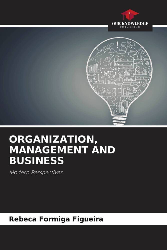 ORGANIZATION MANAGEMENT AND BUSINESS