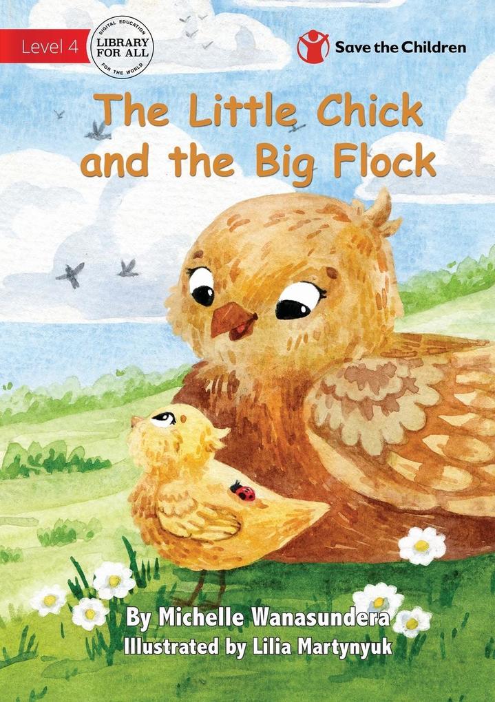 The Little Chick and the Big Flock