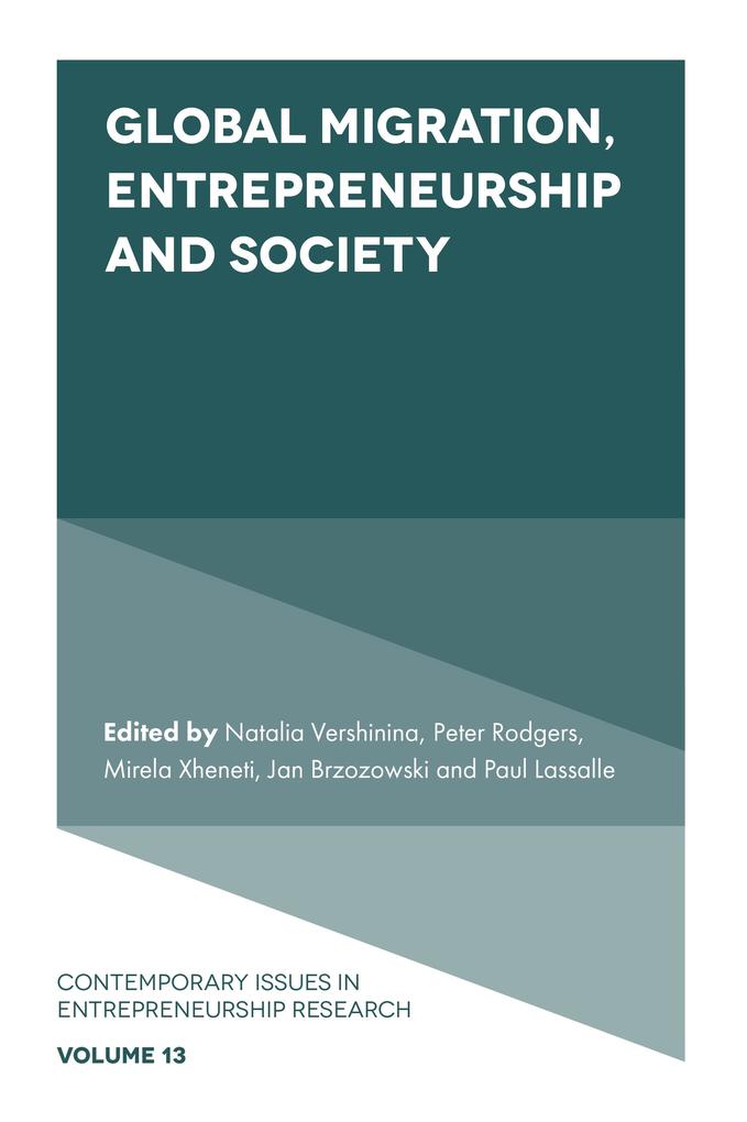 Global Migration Entrepreneurship and Society