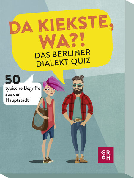 Da kiekste wa?! Das Berliner Dialekt-Quiz