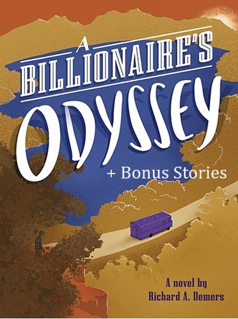 A Billionaire‘s Odyssey