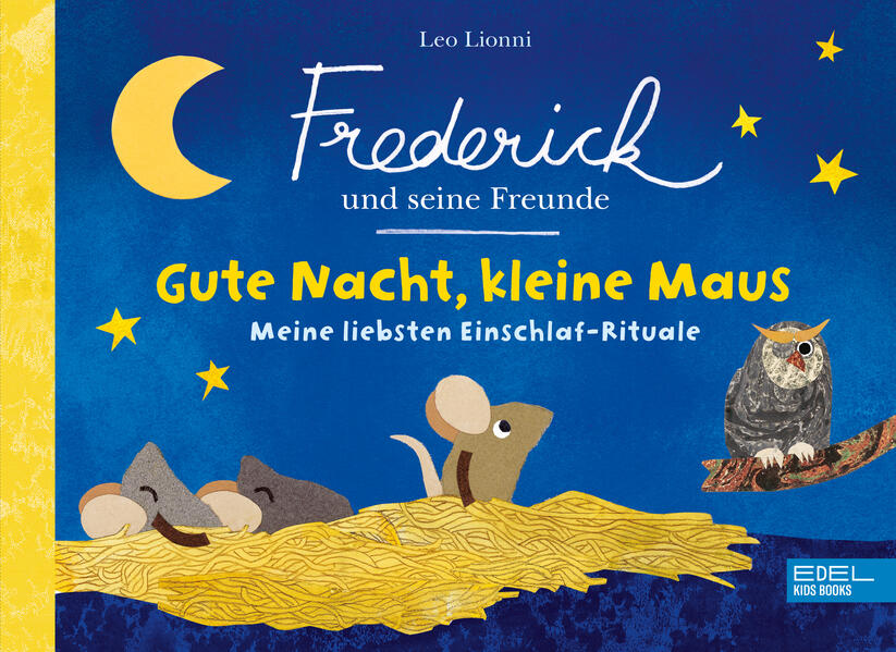 Frederick und seine Freunde - Gute Nacht kleine Maus - Meine liebsten Einschlaf-Rituale
