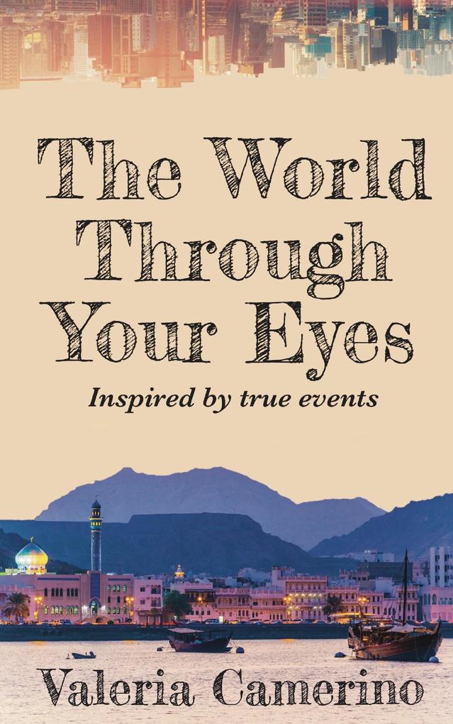 World Through Your Eyes