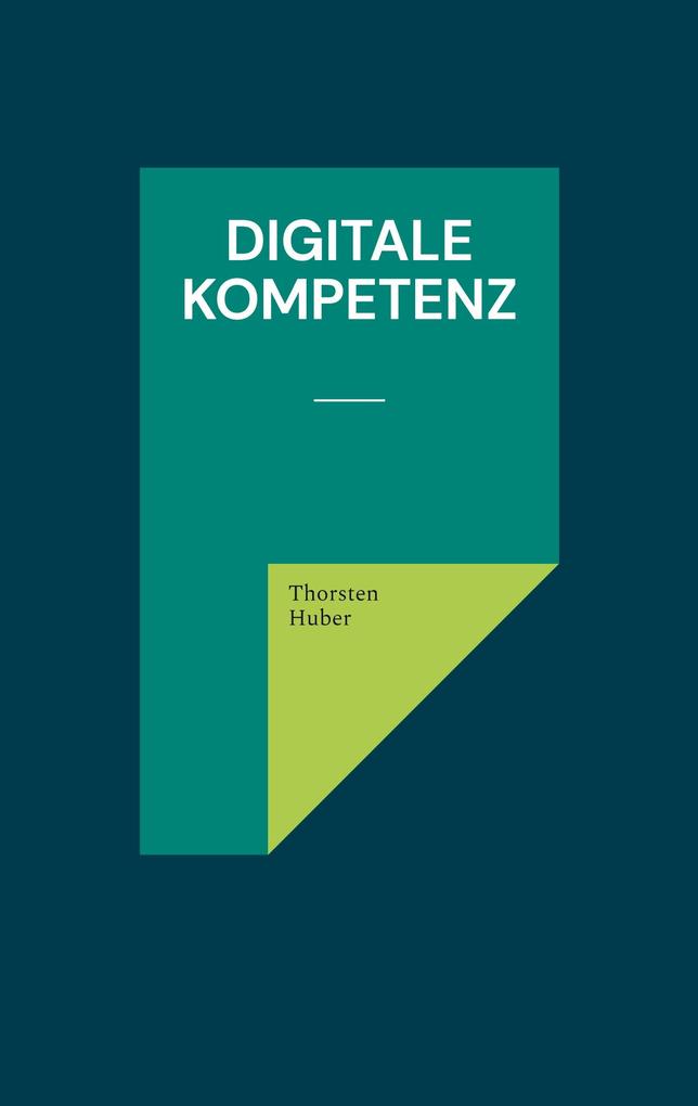 Digitale Kompetenz