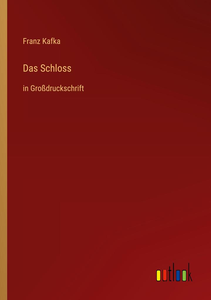 Das Schloss