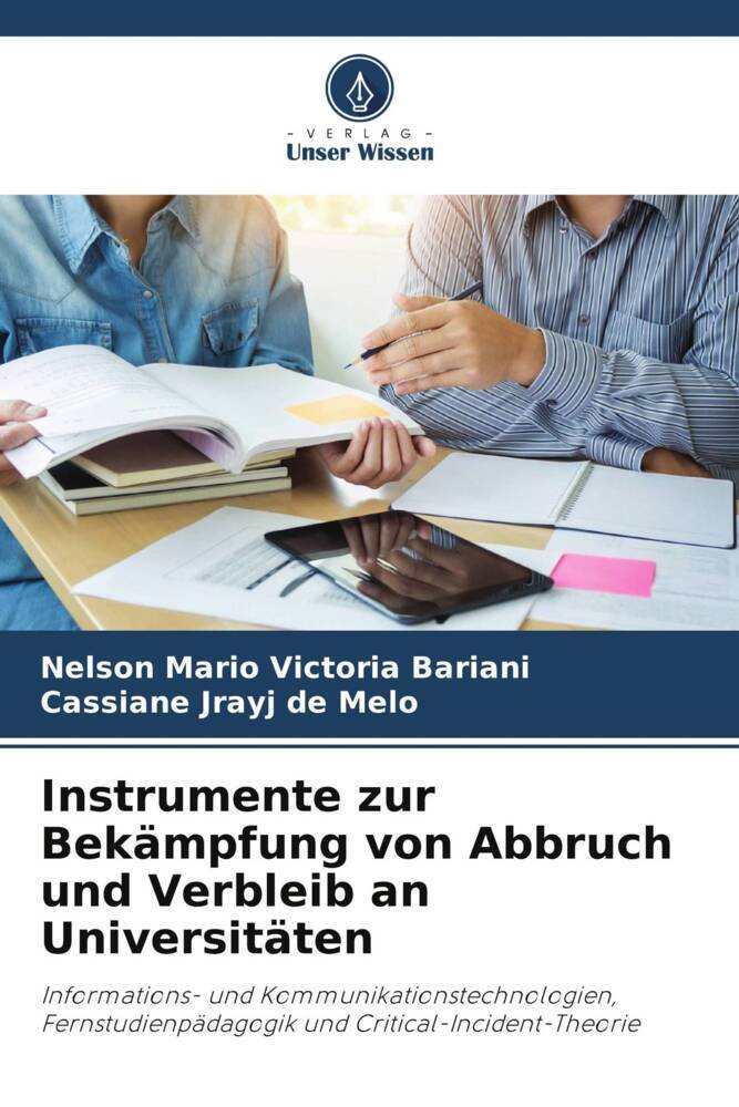 Instrumente zur Bekämpfung von Abbruch und Verbleib an Universitäten