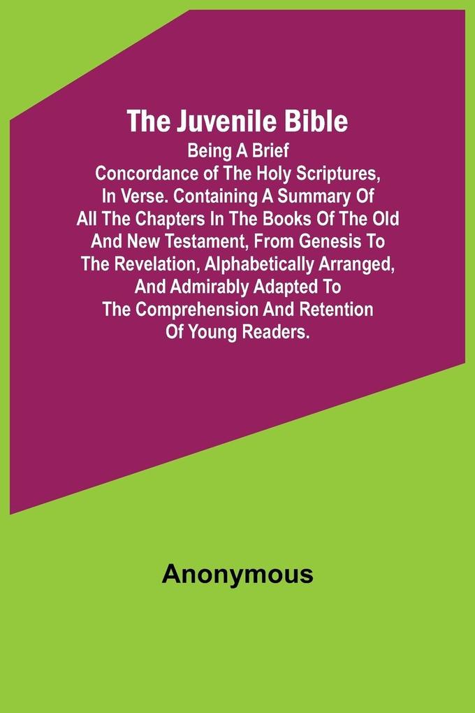The Juvenile Bible