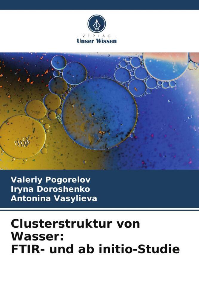 Clusterstruktur von Wasser: FTIR- und ab initio-Studie