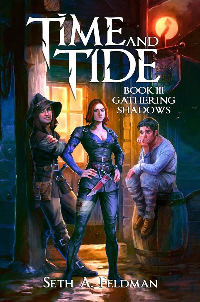 Gathering Shadows (Time and Tide #3)