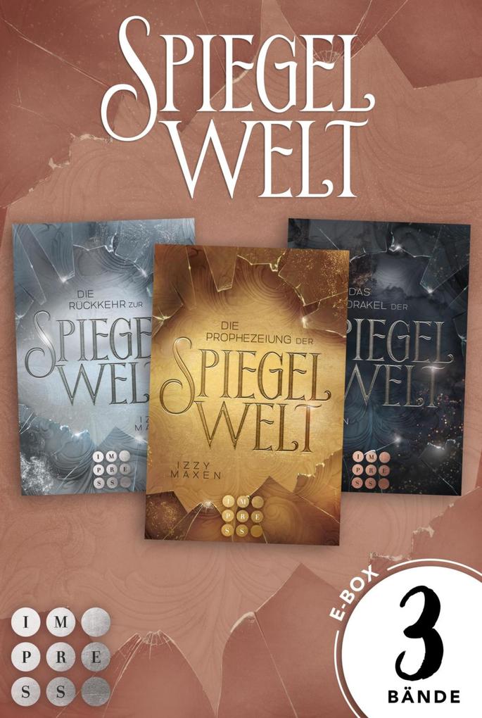 Die Spiegelwelt-Trilogie: Alle drei Bände im Bundle