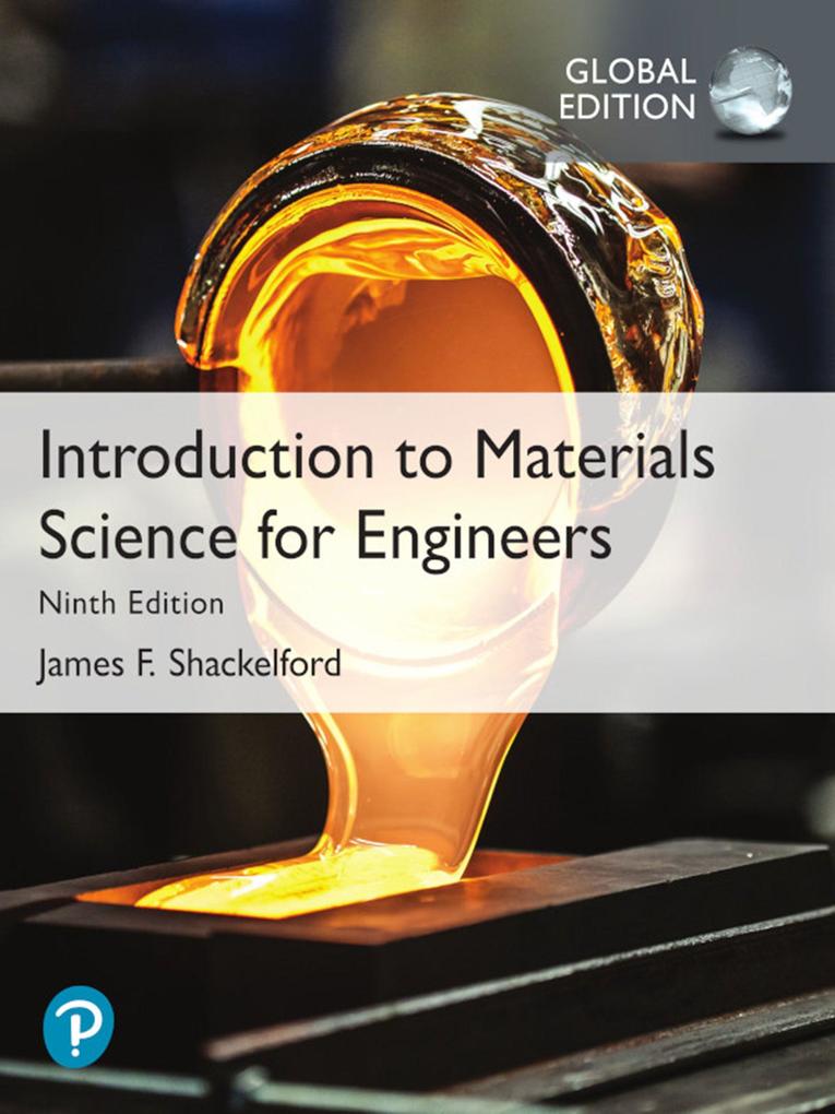 Introduction to Materials Science for Engineers Global Edition