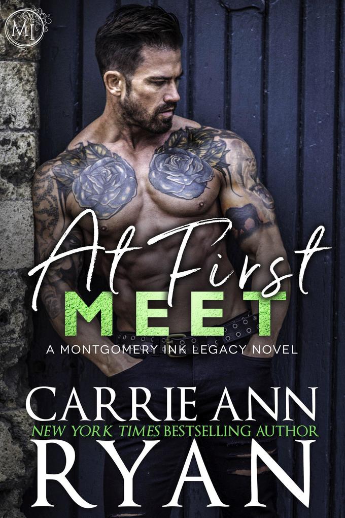 At First Meet (Montgomery Ink Legacy #2)