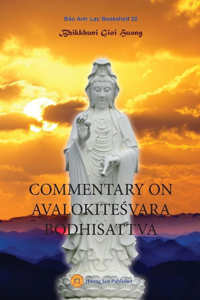 COMMENTARY ON AVALOKITEVARA BODHISATTVA