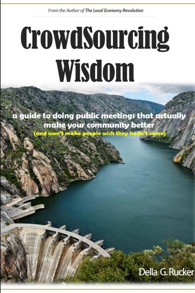 Crowdsourcing Wisdom