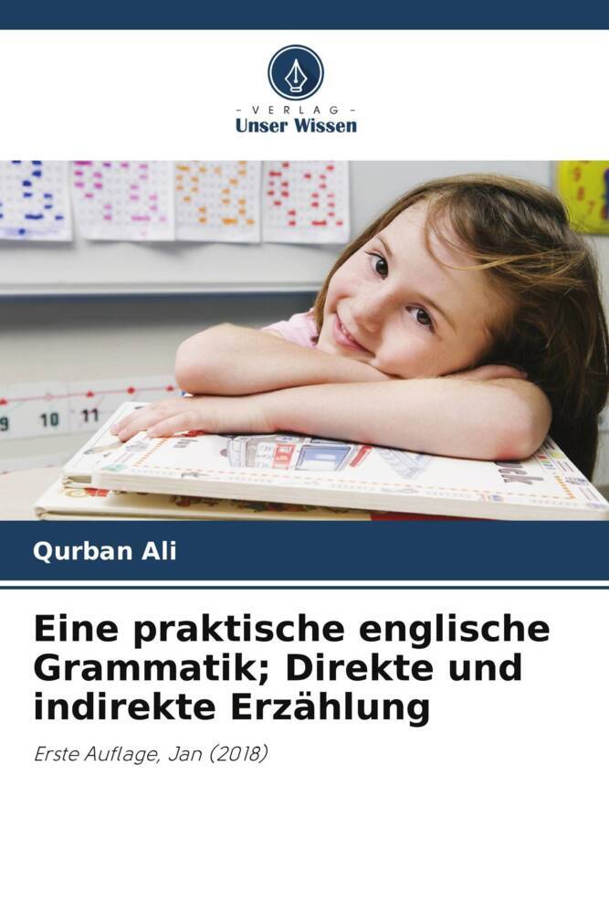 Eine praktische englische Grammatik; Direkte und indirekte Erzählung